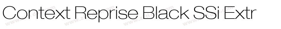 Context Reprise Black SSi Extra Bold字体转换